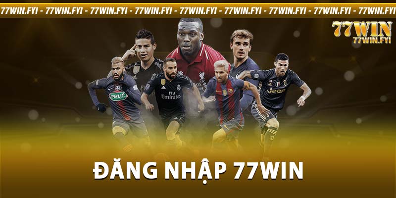 đăng nhập 77Win